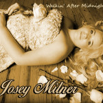 Josey Milner - Walkin'