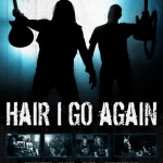 hair i go again poster